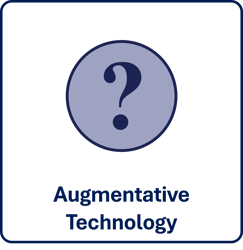 Augmentative Technology